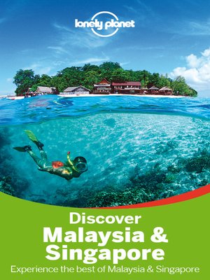 Discover Malaysia & Singapore Travel Guide - ebook